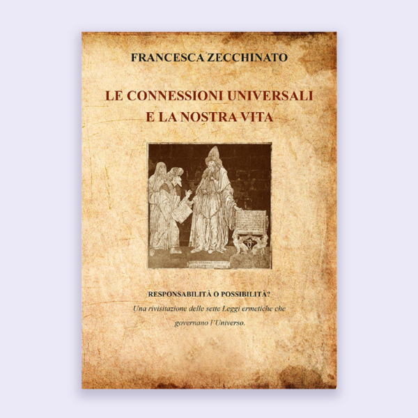 Le connessioni universali e la nostra vita - Ebook
